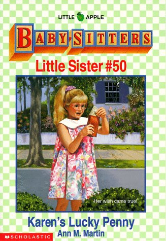 Beispielbild fr Karen's Lucky Penny (Baby-Sitters Little Sister, No. 50) zum Verkauf von Wonder Book