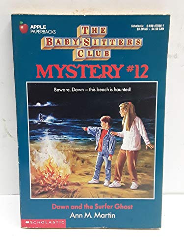 9780590470506: Dawn and the Surfer Ghost (Baby-sitters Club Mystery)