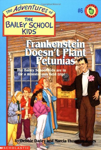 Imagen de archivo de Frankenstein Doesn't Plant Petunias (The Adventures Of The Bailey School Kids) a la venta por Gulf Coast Books