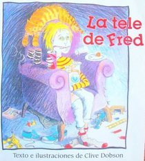 Beispielbild fr La Tele De Fred zum Verkauf von Better World Books