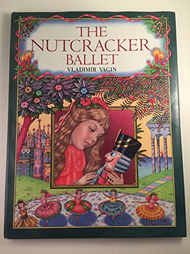 Stock image for The Nutcracker Ballet for sale by SecondSale