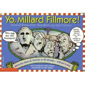 Beispielbild fr Yo, Millard Fillmore! zum Verkauf von Wonder Book
