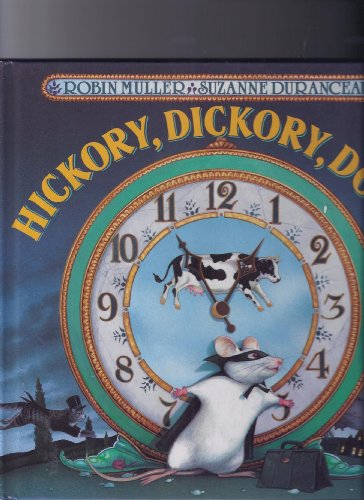 Hickory, Dickory, Dock (9780590472784) by Muller, Robin