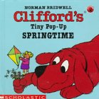 Stock image for Clifford's Tiny Pop-Up, Springtime for sale by ThriftBooks-Dallas