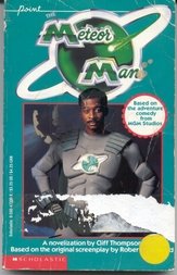 The Meteor Man: A Novelization (POINT) (9780590473002) by Thompson, Cliff