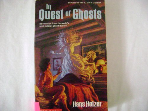 9780590473460: In Quest of Ghosts