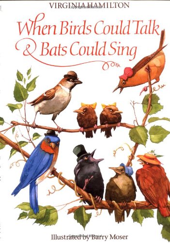 9780590473729: When Birds Could Talk & Bats Could Sing: The Adventures of Bruh Sparrow, Sis Wren and Their Friends