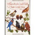 Stock image for When Birds Could Talk and Bats Could Sing : The Adventures of Bruh Sparrow, Sis Wren and Their Friends for sale by Better World Books