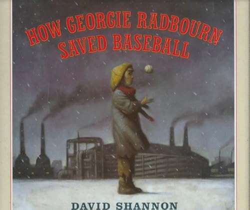 Beispielbild fr How Georgie Radbourn Saved Baseball zum Verkauf von Better World Books