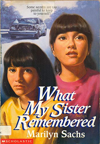 9780590474467: what-my-sister-remembered