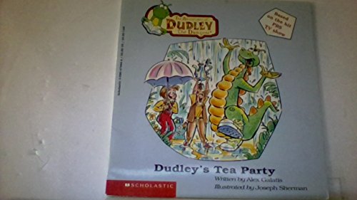 9780590474948: Dudley's Tea Party (Adventures of Dudley the Dragon)