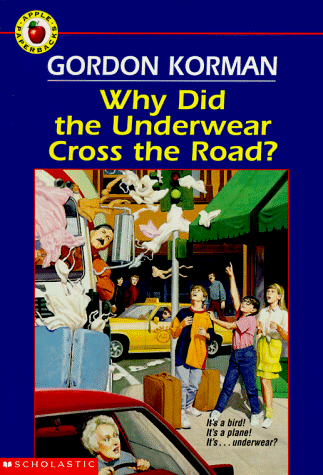 Stock image for Why Did the Underwear Cross the Road? for sale by Orion Tech