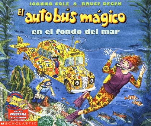 Beispielbild fr El autobus magico en el fondo del mar zum Verkauf von Wonder Book