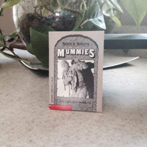 Beispielbild fr Mummies (Shock Shots Collector's Book No 6) zum Verkauf von GoldenWavesOfBooks