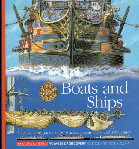 Beispielbild fr Boats and Ships: Scholastic Voyages of Discovery zum Verkauf von Wonder Book