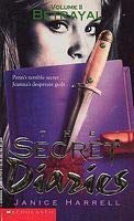 Stock image for The Secret Diaries #02: Betrayal for sale by ThriftBooks-Dallas