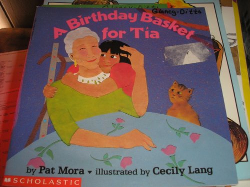 Stock image for A Birthday Basket for Tia for sale by ThriftBooks-Atlanta