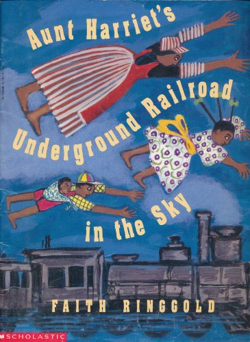 9780590477819: Aunt Harriet's Underground Railroad in the Sky [Taschenbuch] by Faith Ringgold