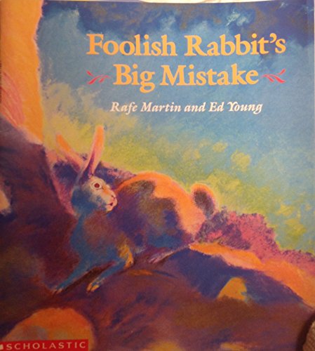 Stock image for Foolish Rabbit's Big Mistake for sale by SecondSale