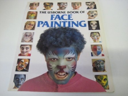 9780590478328: the-usborne-book-of-face-painting