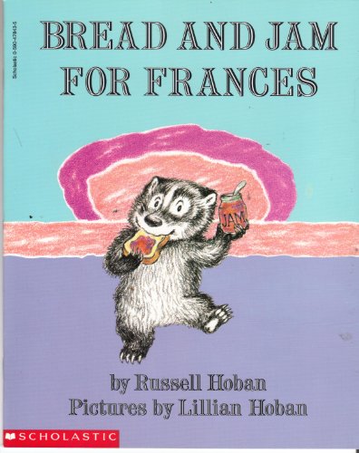 Beispielbild fr Bread and Jam for Frances zum Verkauf von Wonder Book