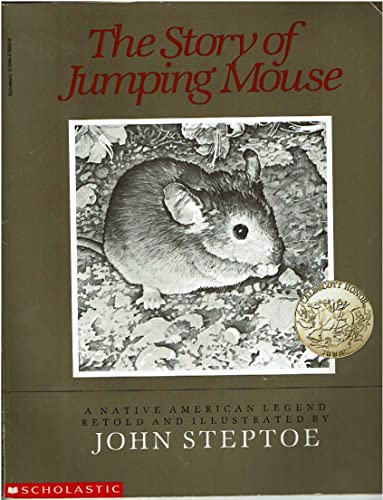 Stock image for The story of Jumping Mouse: A native American legend for sale by Better World Books