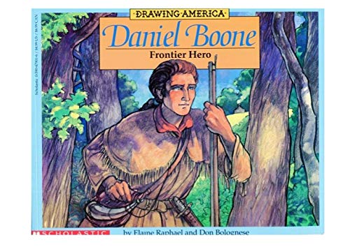 Stock image for Daniel Boone: Frontier Hero for sale by The Red Onion Bookshoppe
