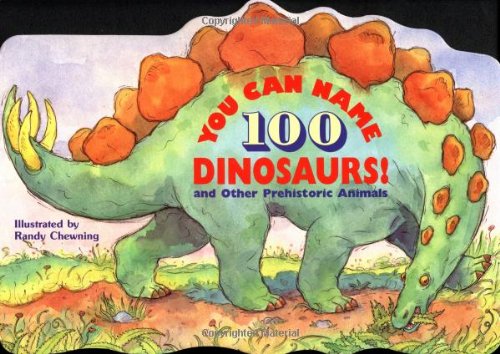 9780590479134: You Can Name 100 Dinosaurs!: And Other Prehistoric Animals
