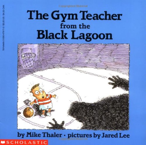 Beispielbild fr The Gym Teacher from the Black Lagoon zum Verkauf von SecondSale