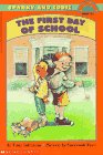 Stock image for The First Day of School for sale by ThriftBooks-Atlanta