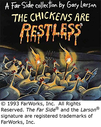 9780590479875: [Chickens are Restless] (By: Garry Larson) [published: November, 1993]