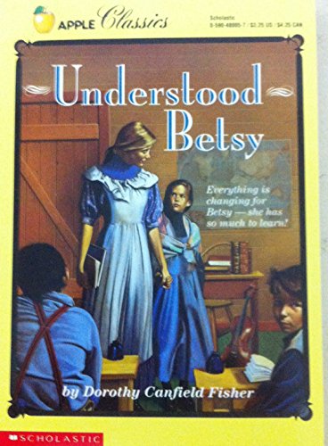 Imagen de archivo de Understood Betsy a la venta por ThriftBooks-Atlanta