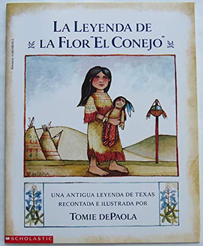 9780590480505: La Leyenda de La Flor El Conejo-PR