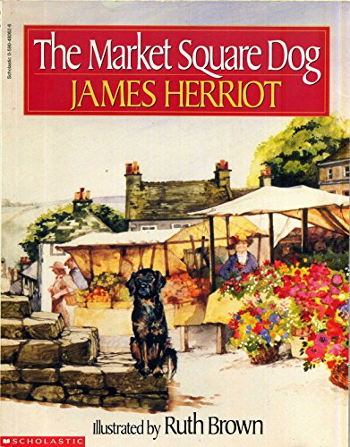 9780590480628: The Market Square Dog