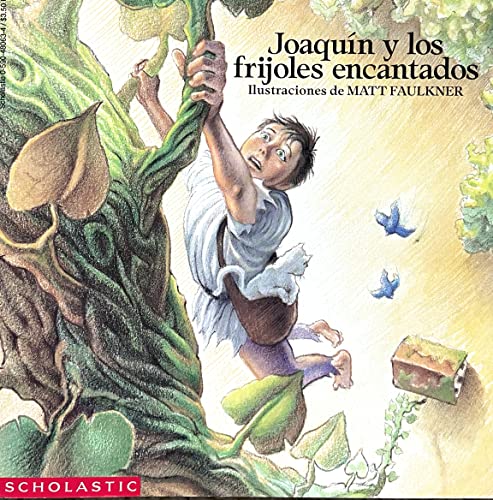 Stock image for Joaquin y los frijoles encantados (Jack and the Beanstalk) for sale by Goodwill of Colorado