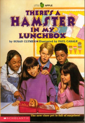 Beispielbild fr There's a Hamster in My Lunchbox zum Verkauf von Lighthouse Books and Gifts