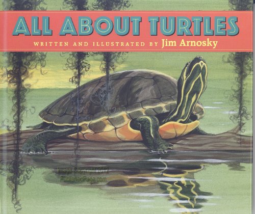 All About Turtles (9780590481496) by Arnosky, Jim