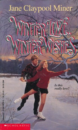 9780590481526: Winter Love, Winter Wishes