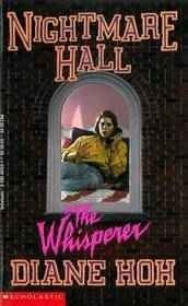 Imagen de archivo de The Whisperer (Nightmare Hall) a la venta por Wonder Book