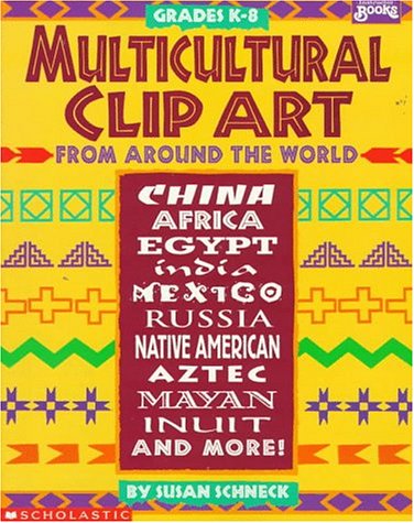 Beispielbild fr Multicultural Clip Art: From Around the World (Instructor Books) zum Verkauf von Wonder Book