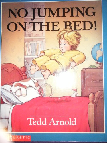 Stock image for No Jumping on the Bed! for sale by Better World Books