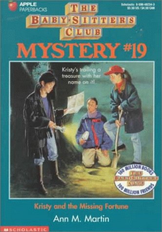 Stock image for Kristy And The Missing Fortune (The Baby-Sitters Club Mystery) for sale by Once Upon A Time Books