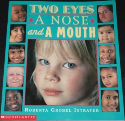 9780590482486: 2 Eyes a Nose and a Mouth