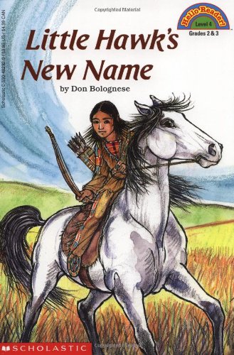 Imagen de archivo de Little Hawk's New Name (Hello Little Reader (4)) a la venta por Gulf Coast Books