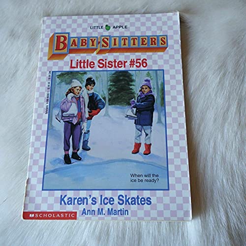 Stock image for Karen's Ice Skates (Baby-Sitters Little Sister, No.56) for sale by Jenson Books Inc
