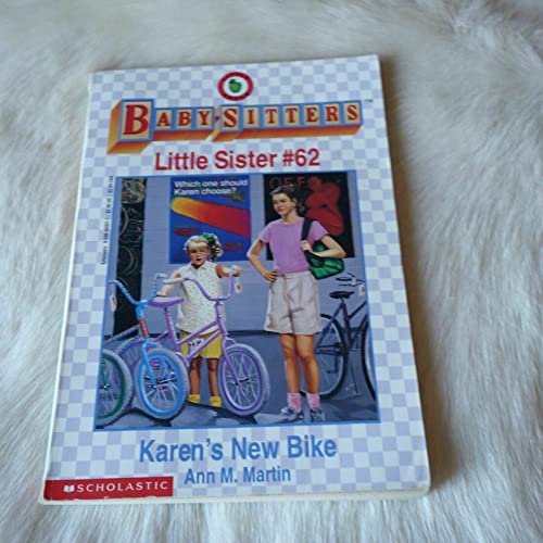 Imagen de archivo de Karen's New Bike (Baby-Sitter's Little Sister #62) a la venta por SecondSale