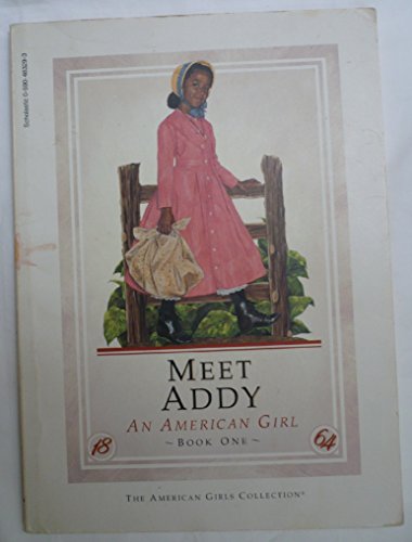 Imagen de archivo de Meet Addy: An American Girl a la venta por SecondSale