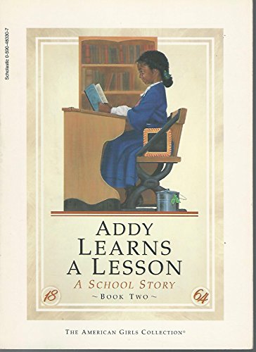 9780590483308: Addy Learns a Lesson: A School Story