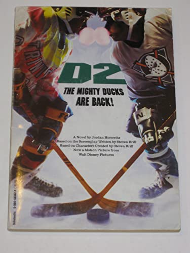 Beispielbild fr D2 the Mighty Ducks are Back! zum Verkauf von Better World Books