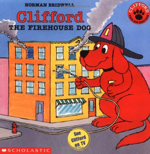 9780590484190: Clifford the Firehouse Dog: Norman Bridwell (Clifford, the Big Red Dog)